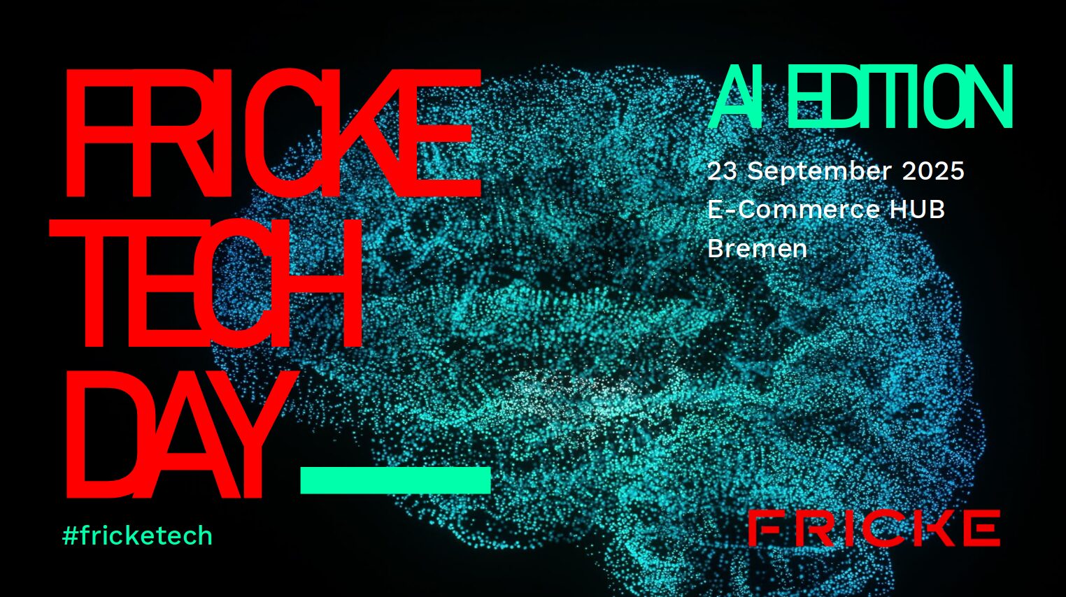 Code trifft KI – FRICKE TECH DAY 2025